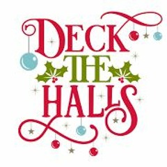 Deck the Halls