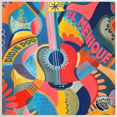 EL MENIQUE by Didje Doo