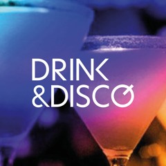 Drink & Disco Mixtapes