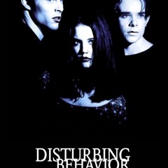 Disturbing Behaviour