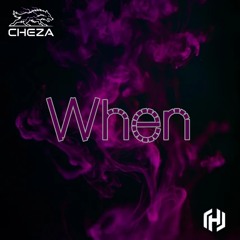 Cheza - When