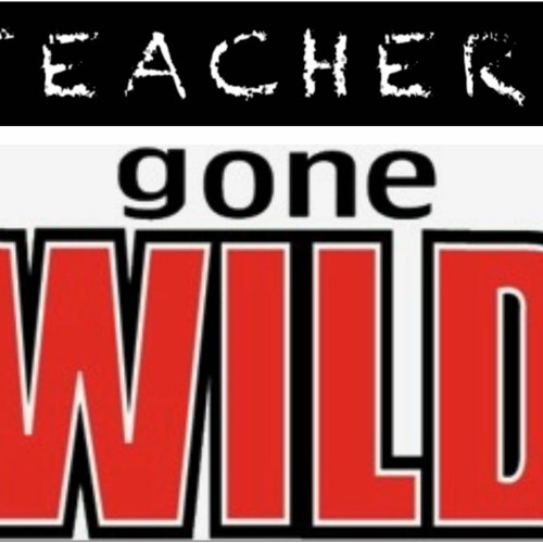 Teachers Gone Wild