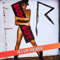 Rihanna - Rude Boy (REVR Remix)