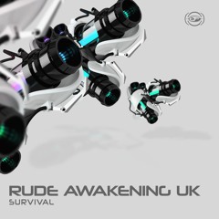 Rude Awakening UK - Survival