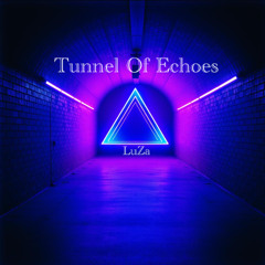 Tunnel of Echoes