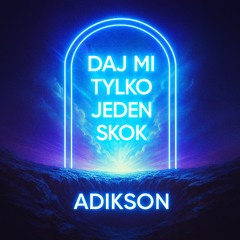 Daj mi tylko jeden skok