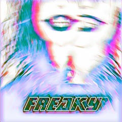 Freaky - Chanson