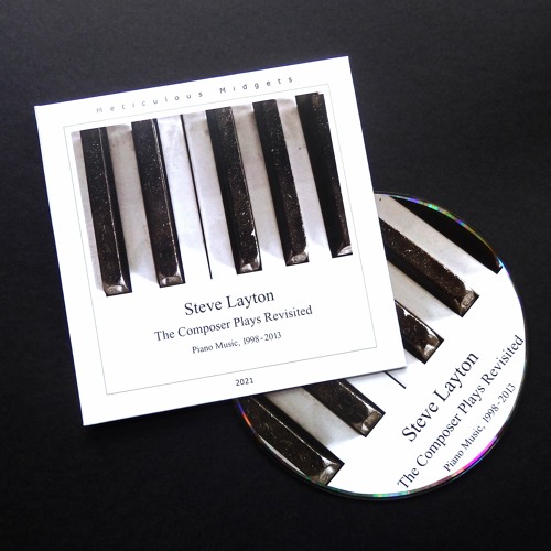 Steve Layton - The Composer Plays Revisited (CD)