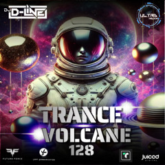 Trance Volcane #128