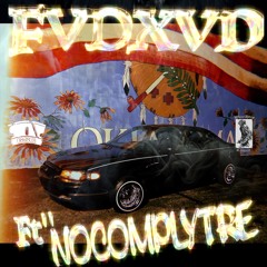 ROLLIN STRAPPED ft. NOCOMPLYTRE