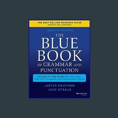 ??pdf^^ 📚 The Blue Book of Grammar and Punctuation: An Easy-to-Use Guide with Clear Rules, Real-Wo