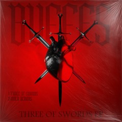 THREE OF SWORDS EP [FREE DL]