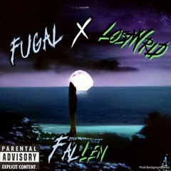 Fugal Rhyme & Lostwrld - FALLEN