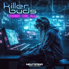 Killer Buds - Artificial Buds