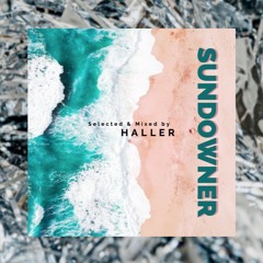 Sundowner 2023 (Live Set) - House, Minimal House - Haller