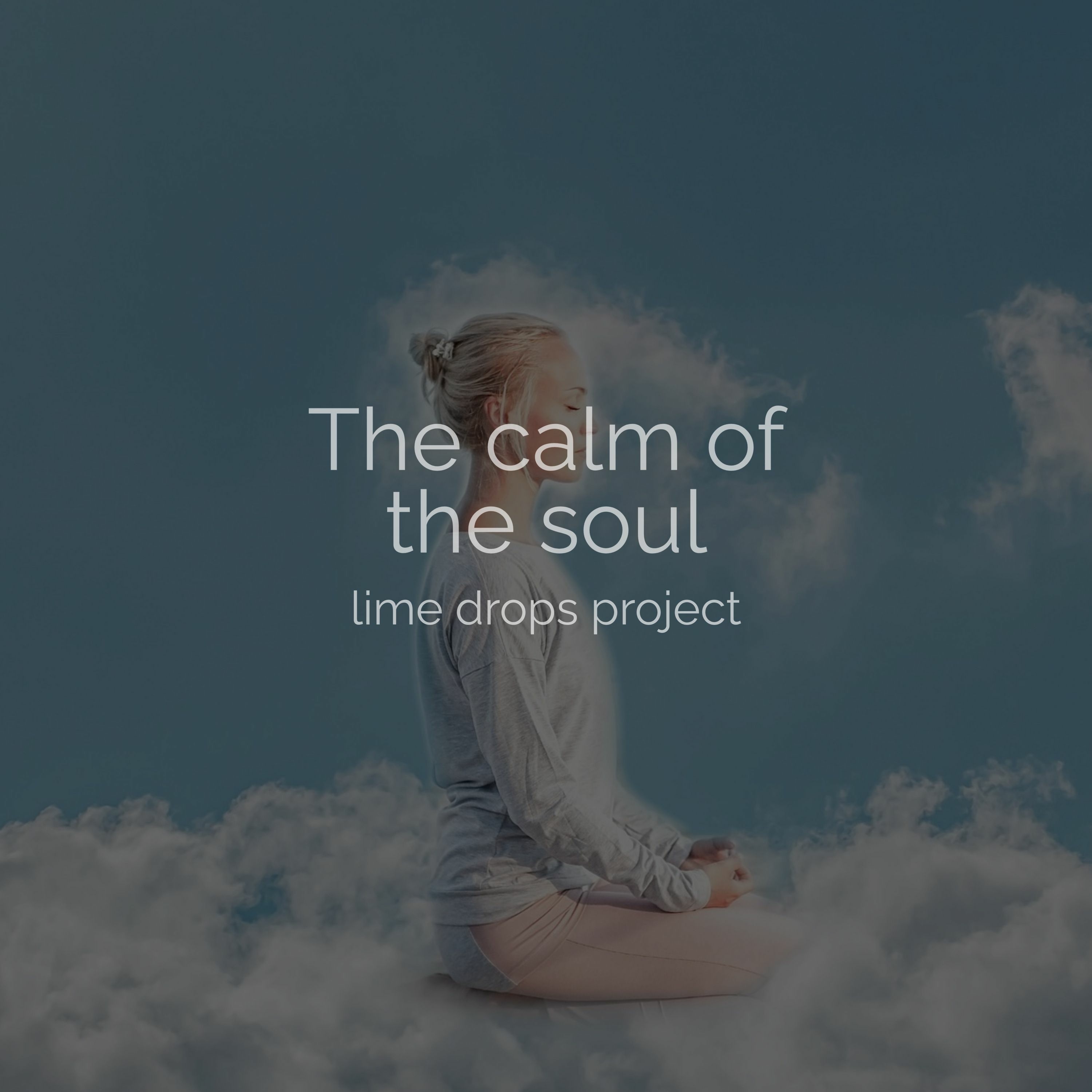 The Calm Of The Soul episode artwork