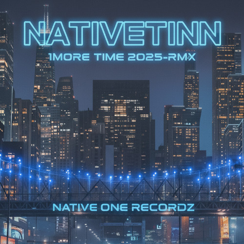1MORE TIME[[10.C.C]]FREESTYLE[[FINAL_THOUGHTZ]]PROD.BY.NATIVETINN-2025_RMX