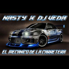 NASTY & DJ VEDA - EL MECANICO DE LA CARRETERA ( PREVIA )