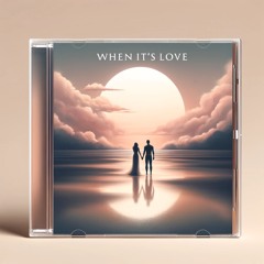 When Its Love-Radio Mix