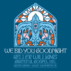 WE BID YOU GOODNIGHT