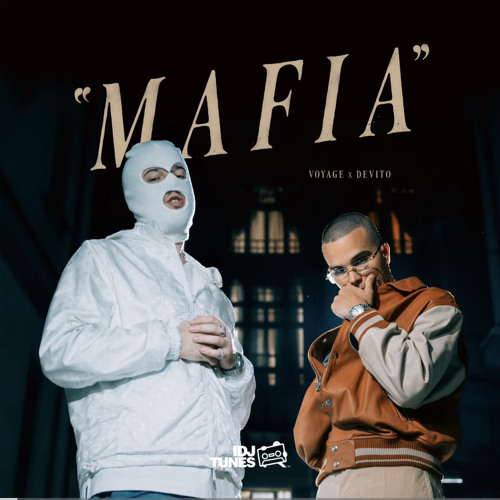 Voyag X Devito - Mafia