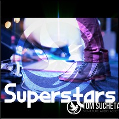 SUPERSTARS (Original Mix)