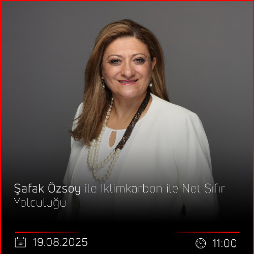Şafak Özsoy – İklimkarbon ile Net Sıfır Yolculuğu