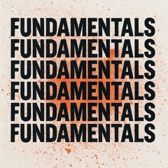 Fundamentals (feat Mista TK)