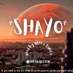 " SHAYO" AFROBEAT WIZKID X BURNA BOY TYPE BEAT