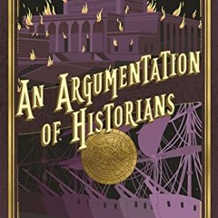 An Argumentation of Historians (Chronicles of St. Mary's Book 9) $Epub#