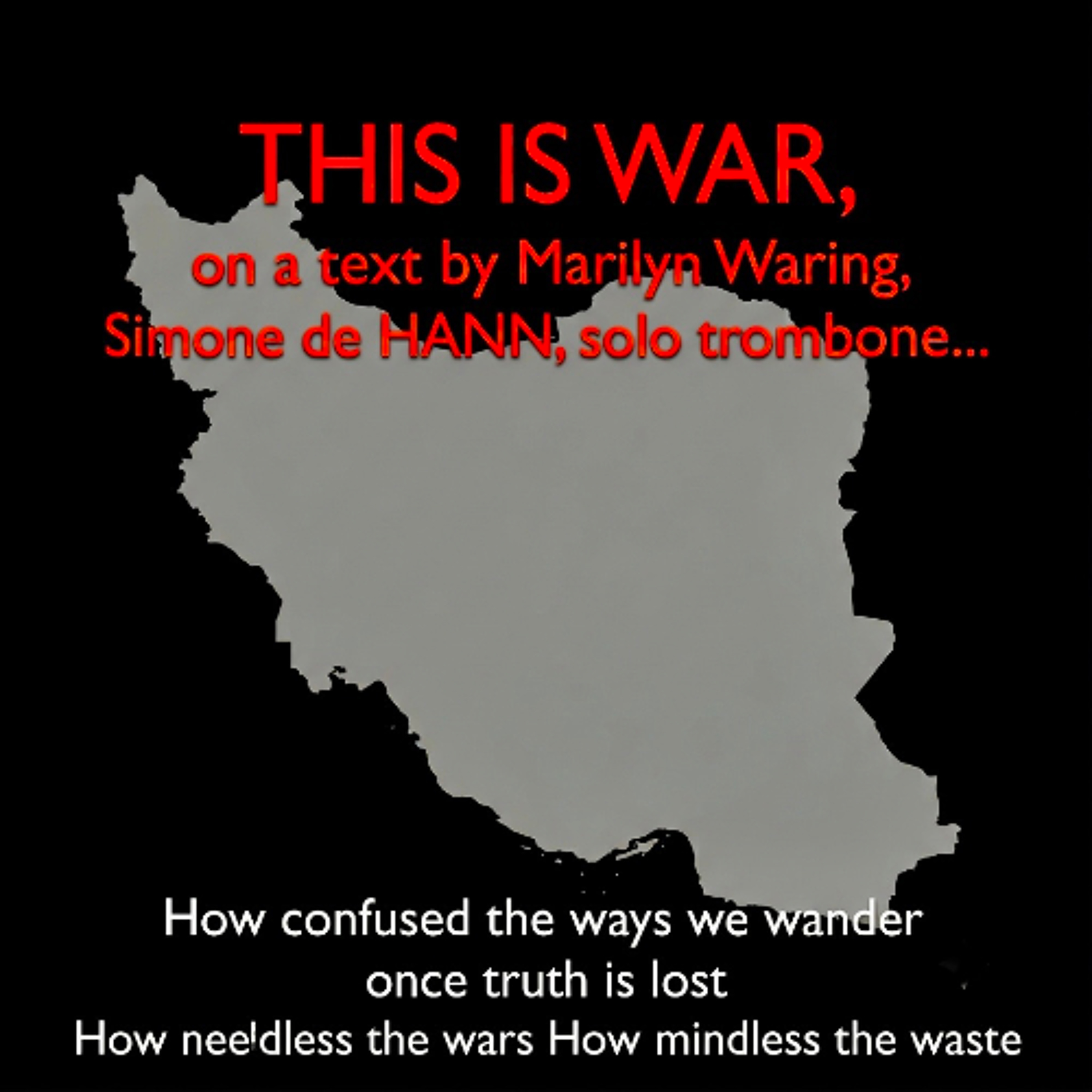 THIS IS WAR, on a text by Marilyn Waring, Simone de HAAN, solo trombone episode artwork