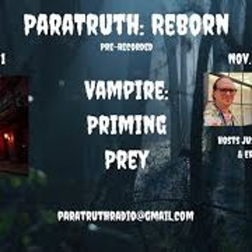Paratruth  Reborn -Vampire  Priming Prey - UPRN DEBUT