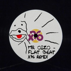 Mr. Oizo - Flat Beat (X76 Remix)FREE DOWNLOAD