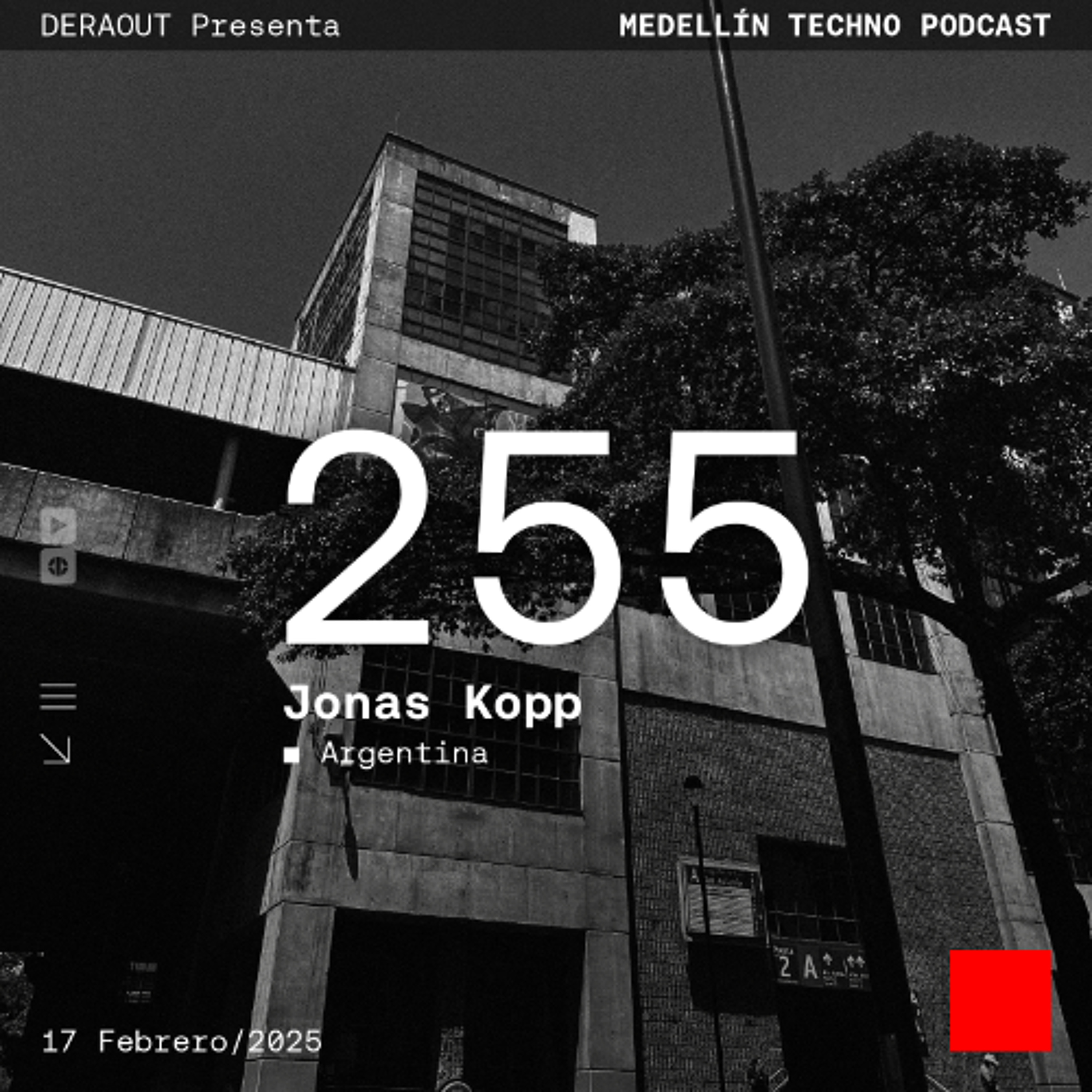 MTP 255 - Medellin Techno Podcast Episodio 255 - Jonas Kopp