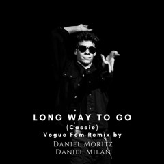 Long Way To Go - Cassie (Daniel Milan Vogue Remix)