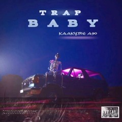 Trap Baby