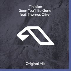 Soon You'll Be Gone (Extended Mix)