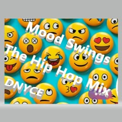 Mood Swings The Hip Hop Mix