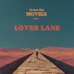Lover Lane - From The Movies Vol.2