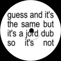 jord - guess dub (JORDUBS 002)
