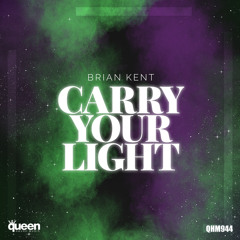 Carry Your Light (Dan Slater Remix)