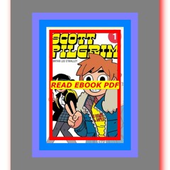 READ [PDF] Scott Pilgrim Color Collection Vol. 1 (1)  by Bryan Lee O'Malley