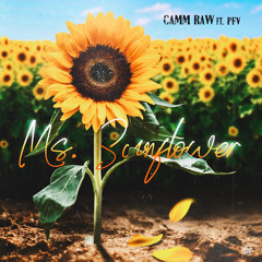 Ms. Sunflower (ft. PFV)