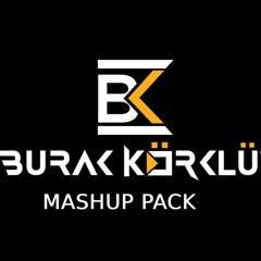 Burak Körklü - Summer Mashup Pack 2023 [FREE DOWNLOAD]