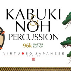 Sonica Instruments – Kabuki and Noh Percussion Download