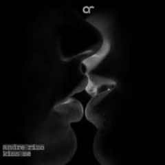 Andre Rizo feat. Lola Jane - Kiss me