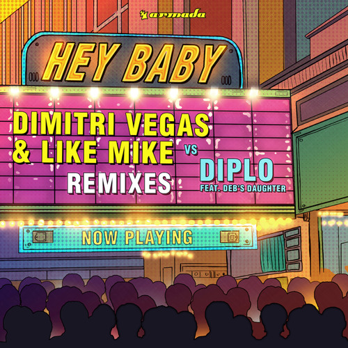 Hey Baby (Steve Aoki Remix) [feat. Deb's Daughter]