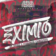 Drug Dielers Nation - Exímio (ft Ugly the kid)