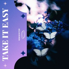 Take It Easy (Prodby Sarbeat)