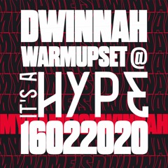 HYPE 16022020 LIVE WARM UP SET